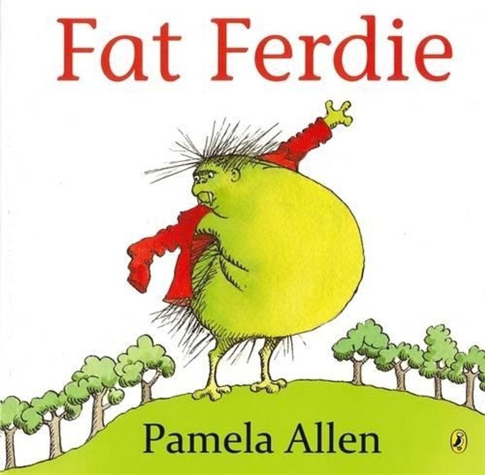 Fat Ferdie by Pamela Allen - ISBN: 9780143505686