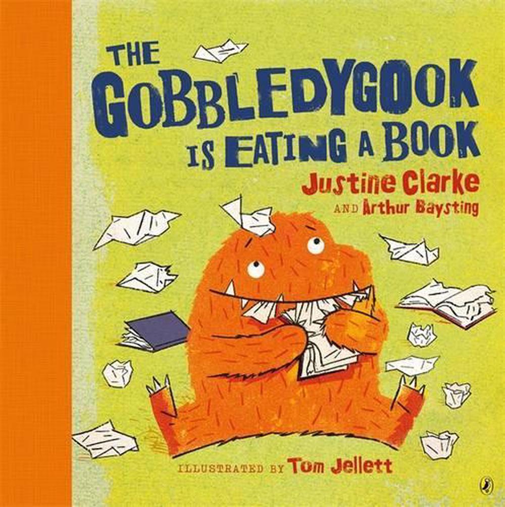The Gobbledygook is Eating a Book by Arthur Baysting - ISBN: 9780143506935