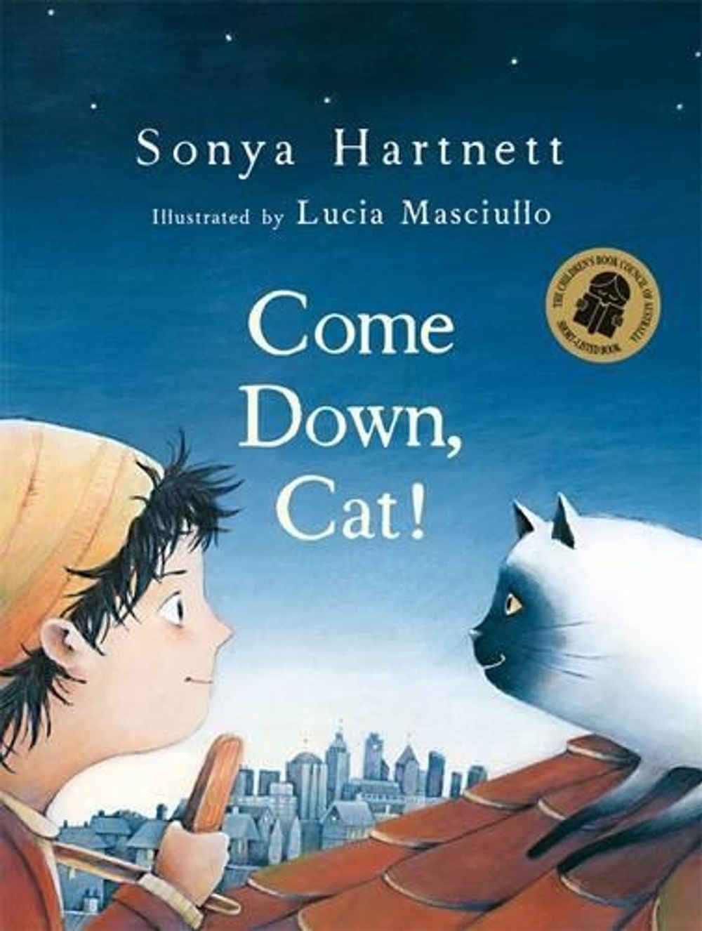 Come Down, Cat! by Sonya Hartnett - ISBN: 9780143506997