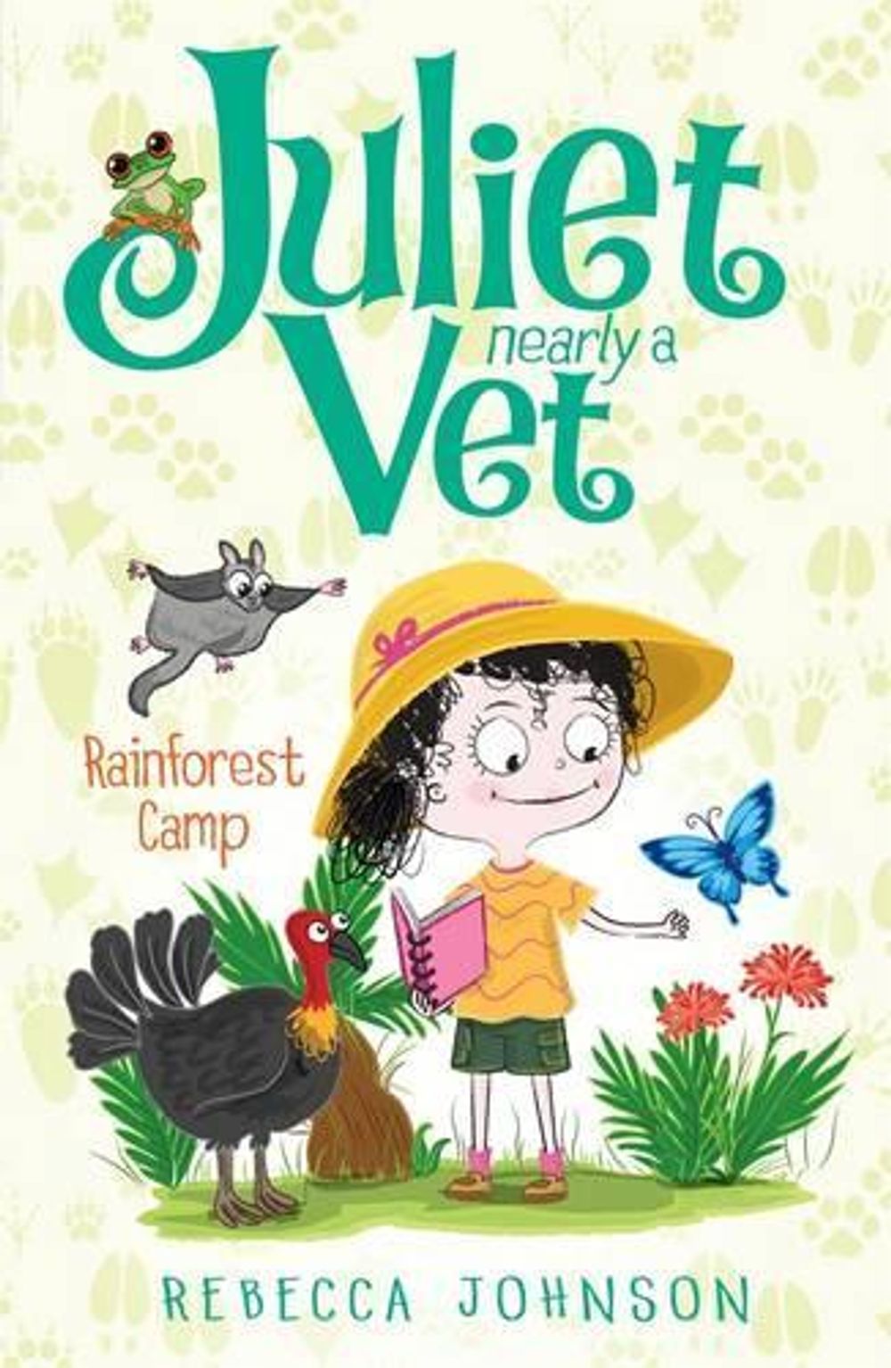 Rainforest Camp: Juliet, Nearly a Vet (Book 12) by Rebecca Johnson - ISBN: 9780143507048