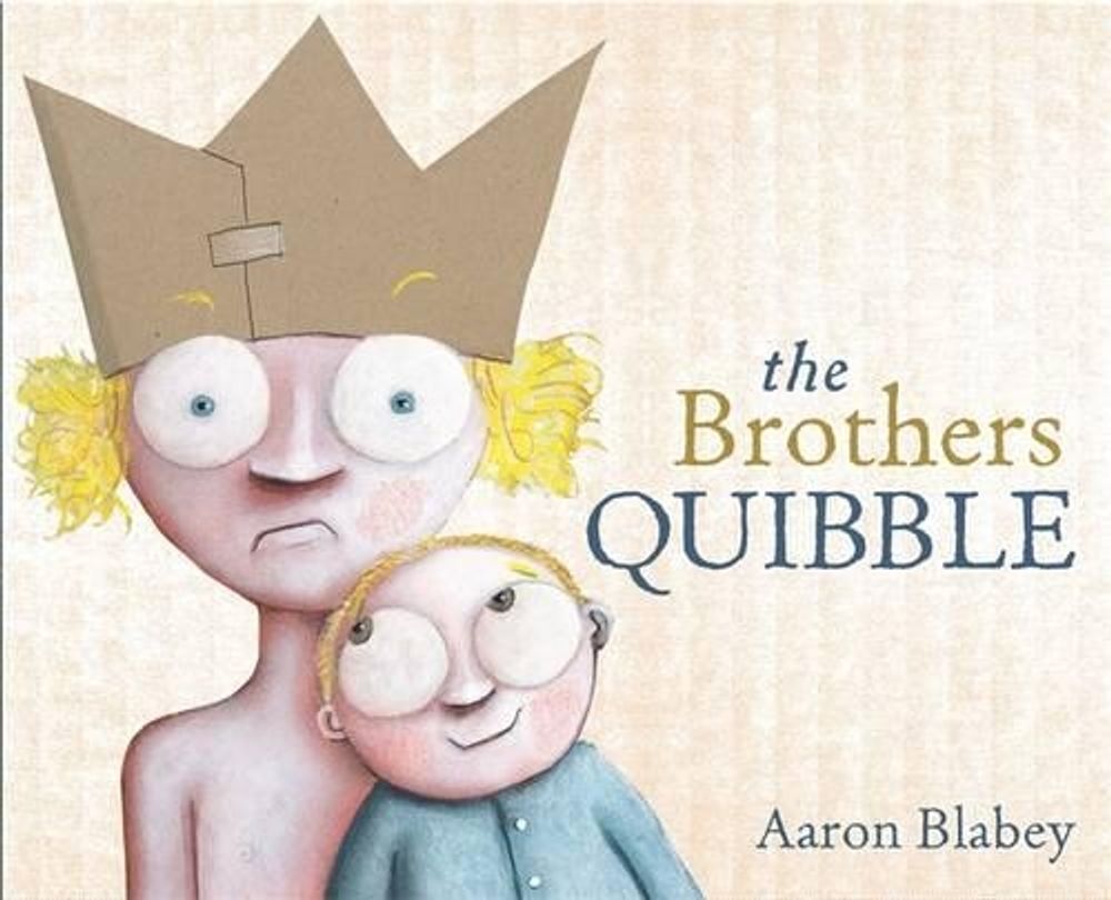 The Brothers Quibble by Aaron Blabey - ISBN: 9780143507062