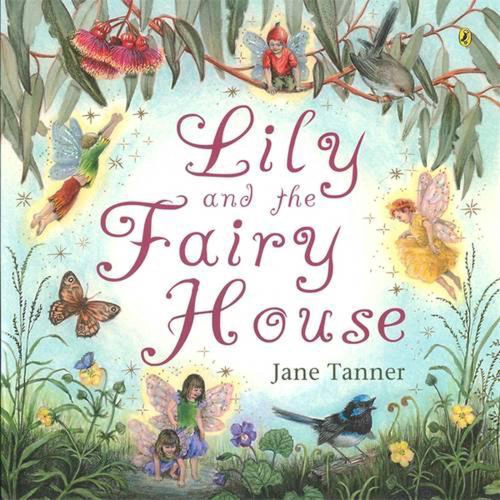 Lily and the Fairy House, 9780143507321