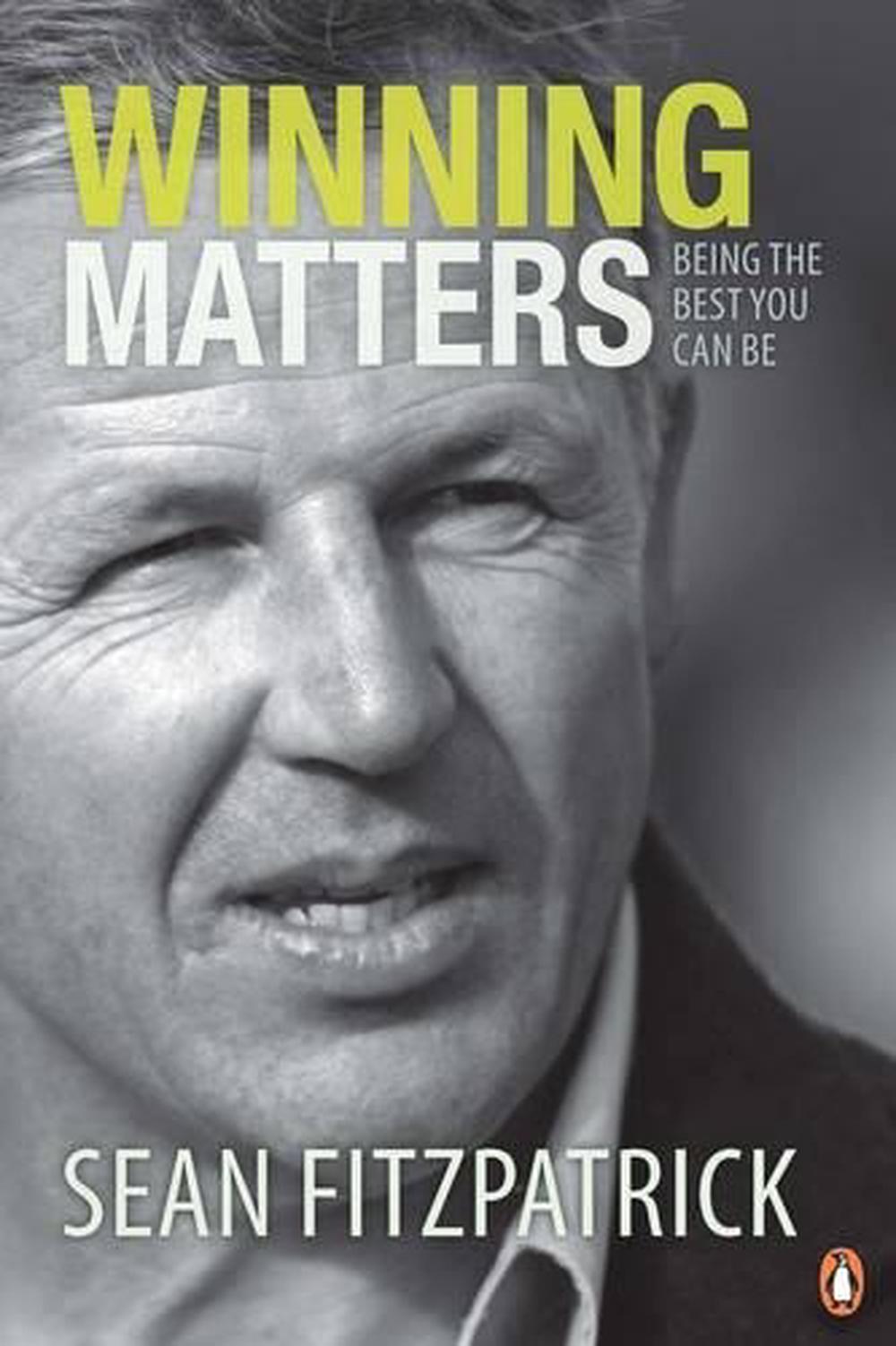 Winning Matters by Sean Fitzpatrick - ISBN: 9780143565901