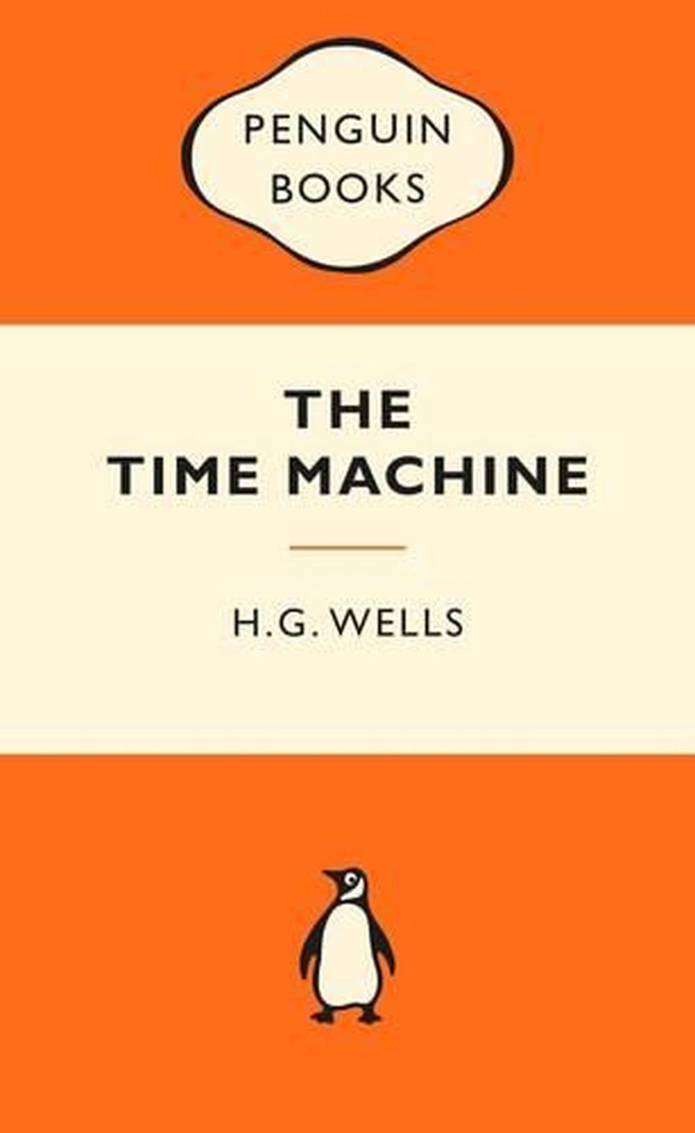 The Time Machine: Popular Penguins, 9780143566434