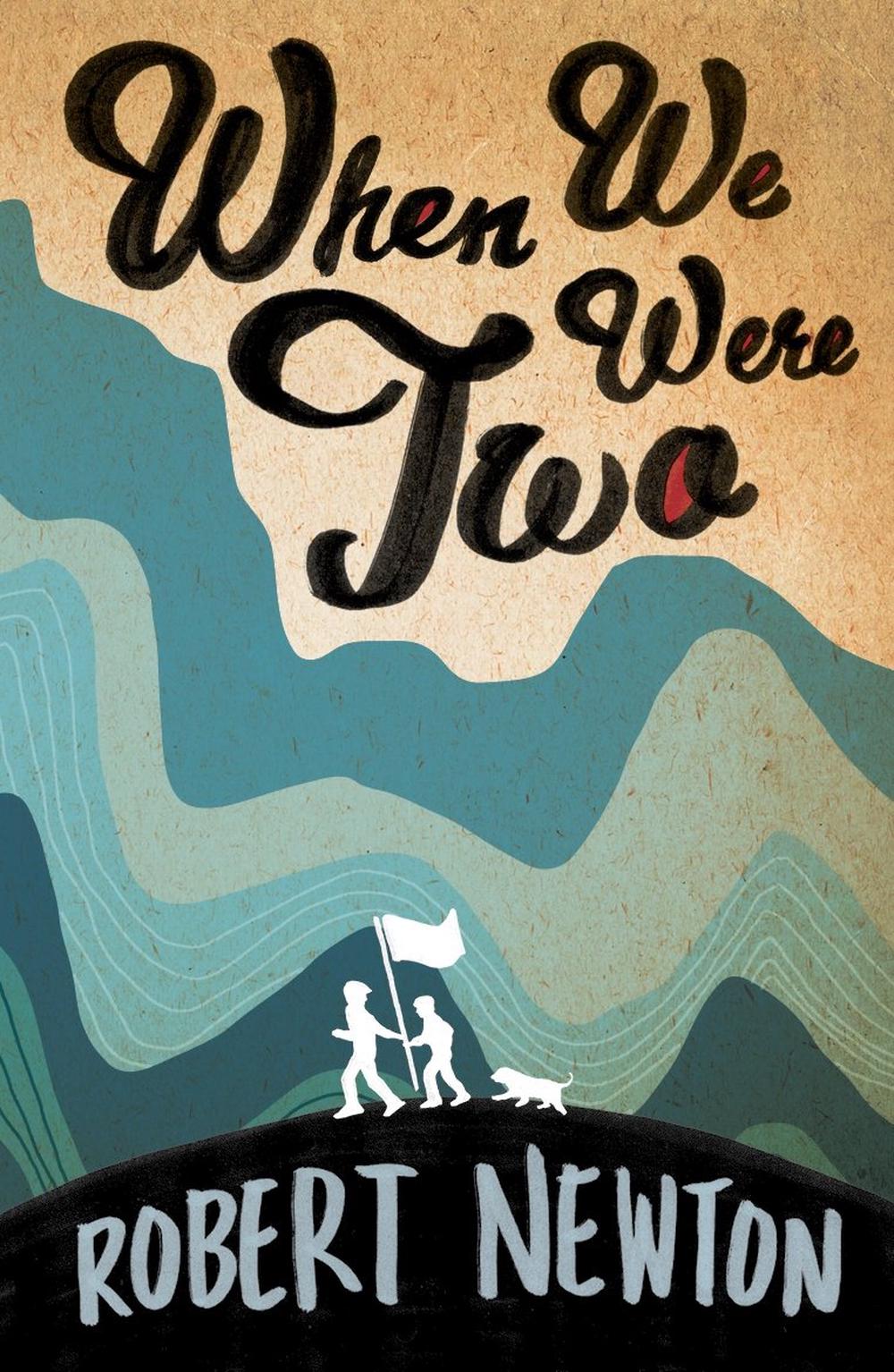 When We Were Two by Robert Newton - ISBN: 9780143566830
