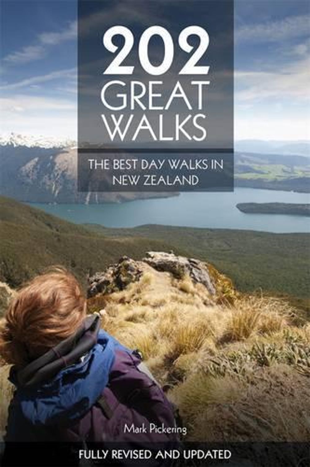 202 Great Walks by Mark Pickering - ISBN: 9780143567950