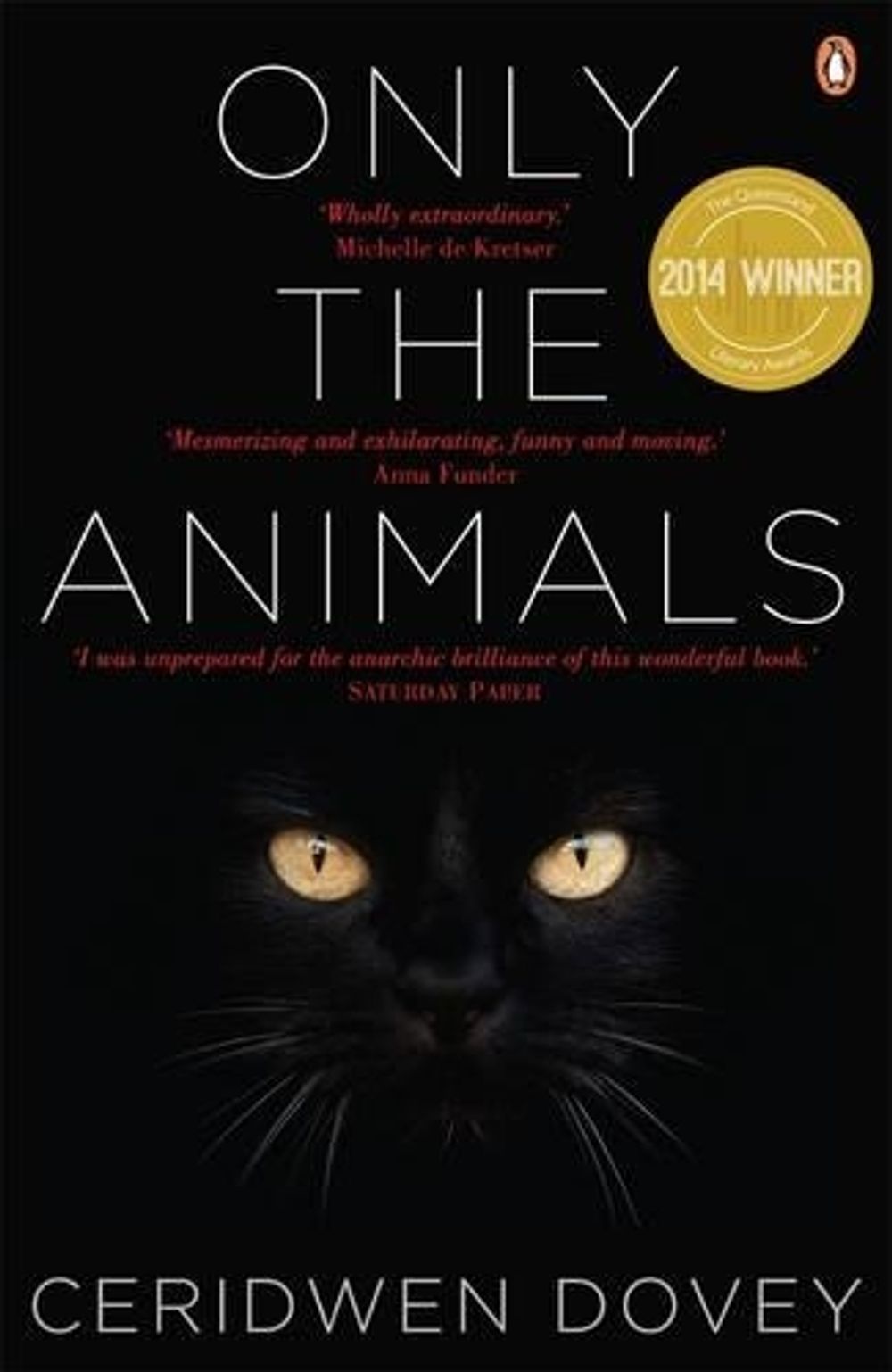 Only the Animals by Ceridwen Dovey - ISBN: 9780143573012