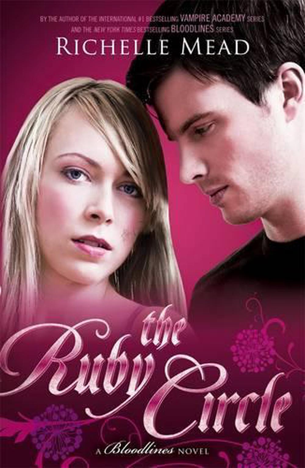 The Ruby Circle Bloodlines Book 6 by Richelle Mead, Paperback