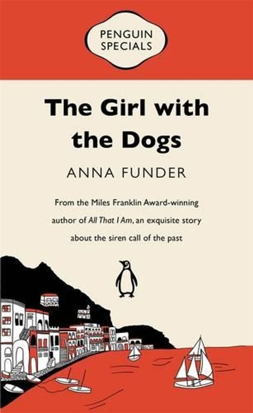 The Girl with the Dogs by Anna Funder - ISBN: 9780143573500