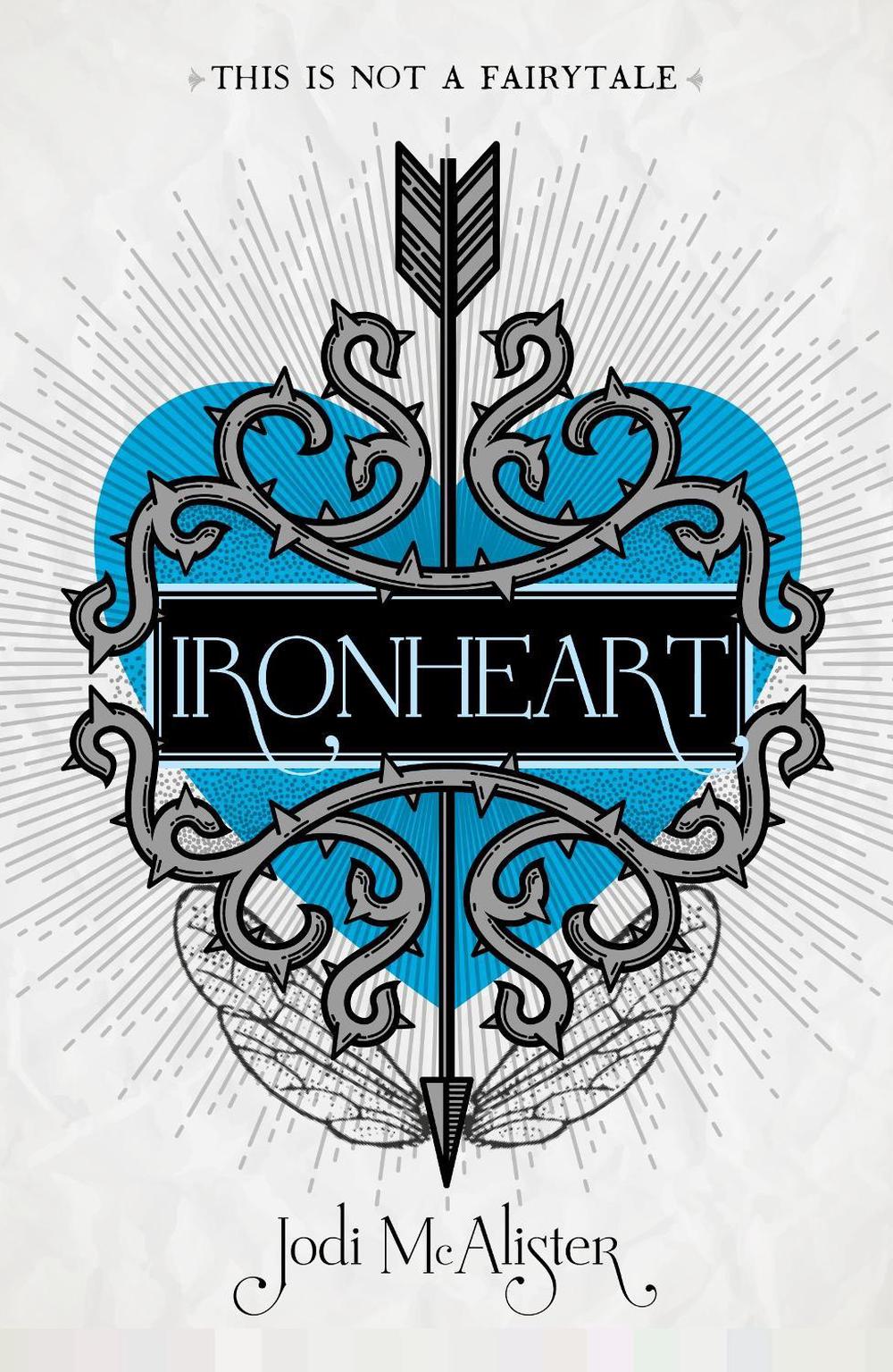 Ironheart by Jodi McAlister - ISBN: 9780143574170