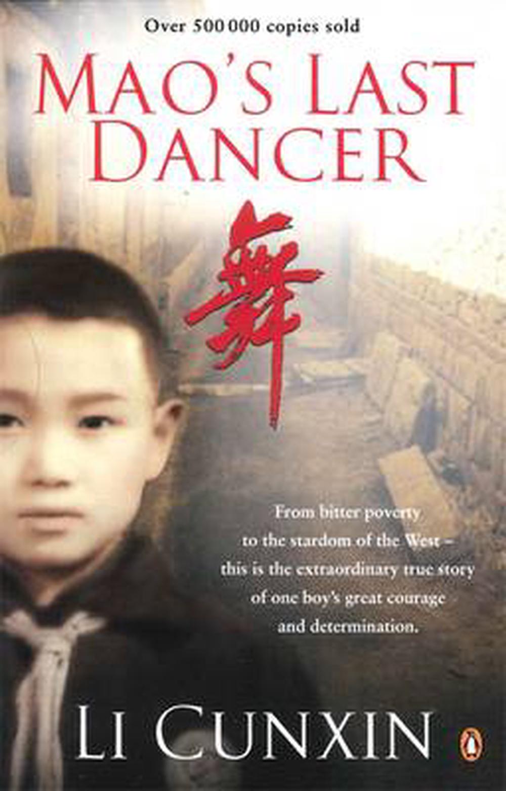 Maos Last Dancer By Li Cunxin Paperback 9780143574323 Buy Online At The Nile