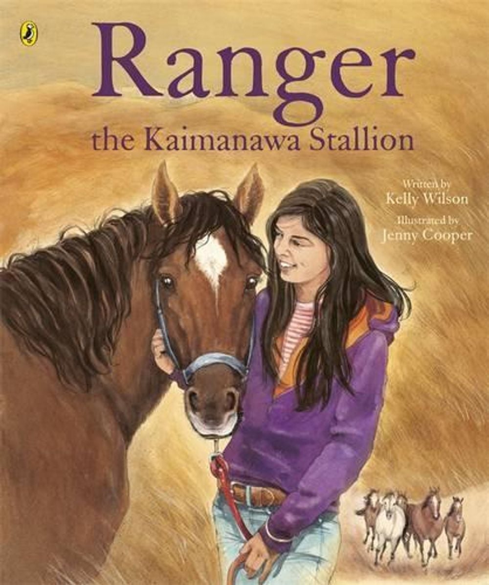 Ranger the Kaimanawa Stallion by Kelly Wilson - ISBN: 9780143770121