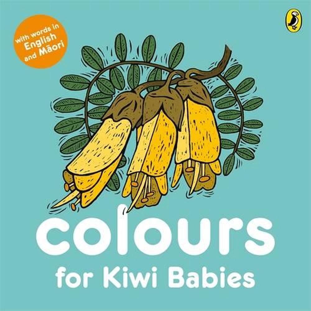 Colours for Kiwi Babies, 9780143771142