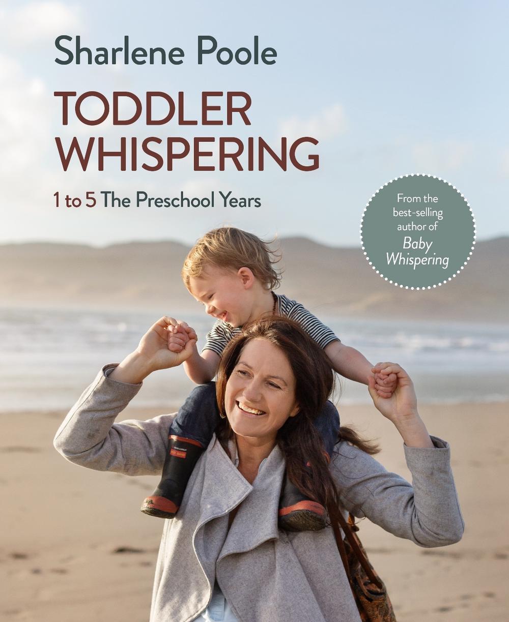 Toddler Whispering by Sharlene Poole - ISBN: 9780143772897