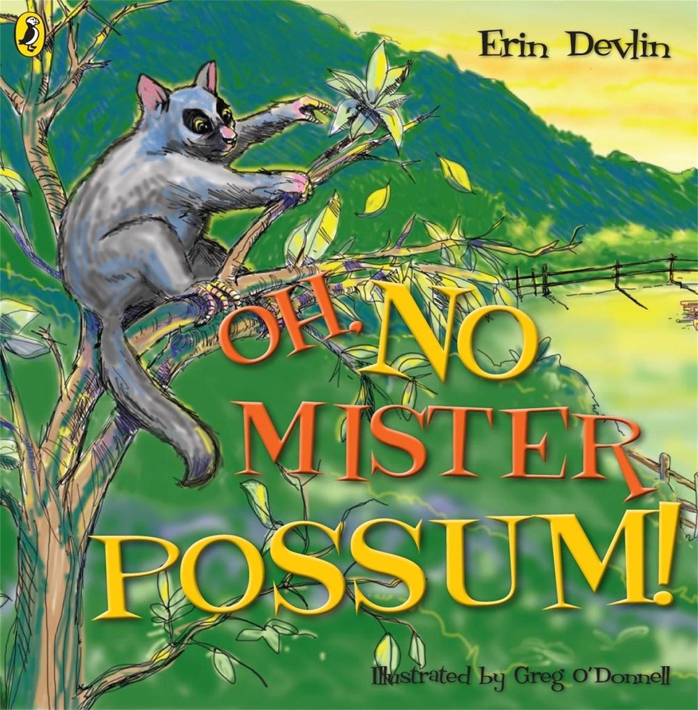 Oh, No Mister Possum! by Erin Devlin - ISBN: 9780143773603