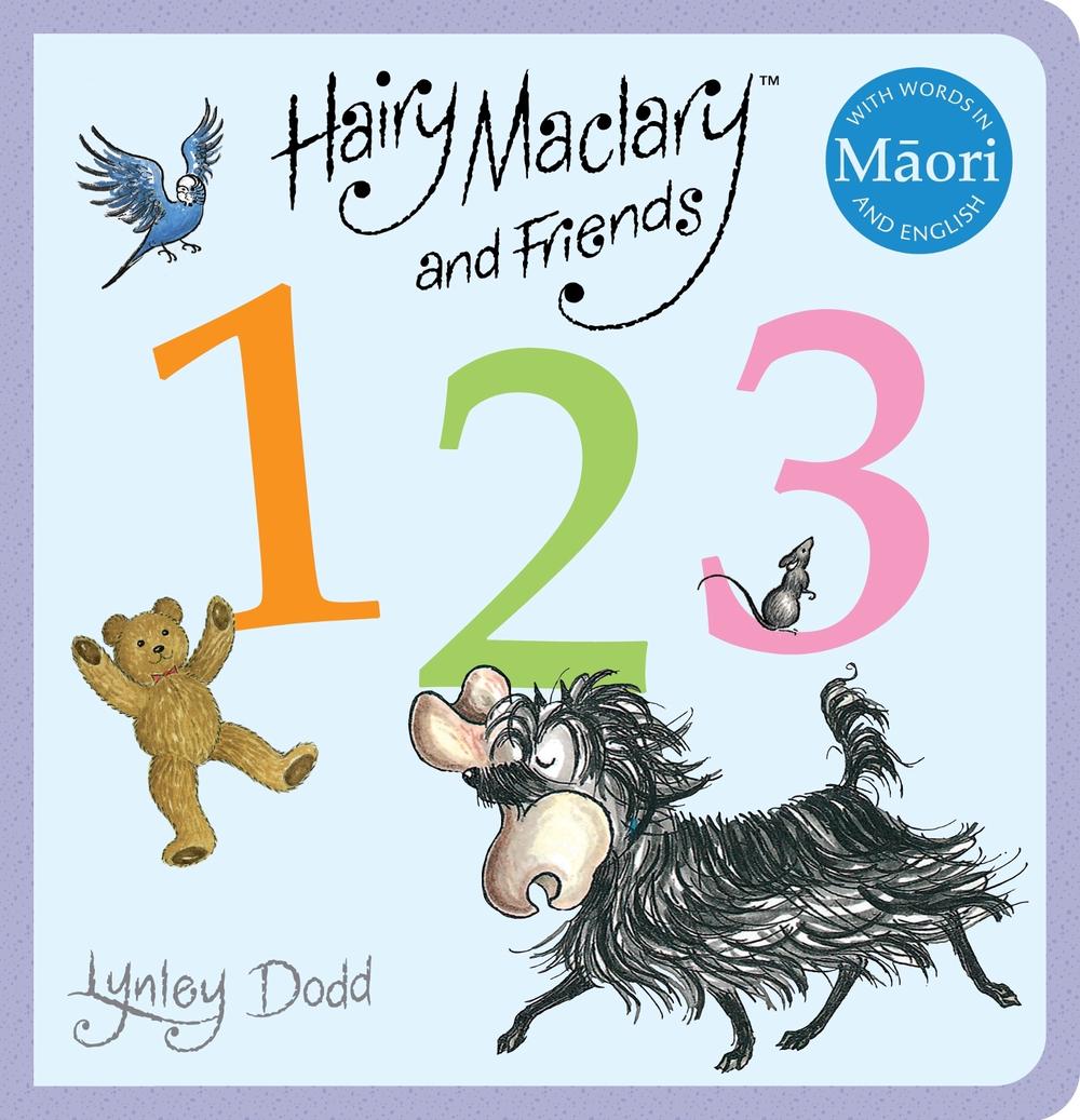 Hairy Maclary and Friends: 123 in Maori and English, 9780143773641