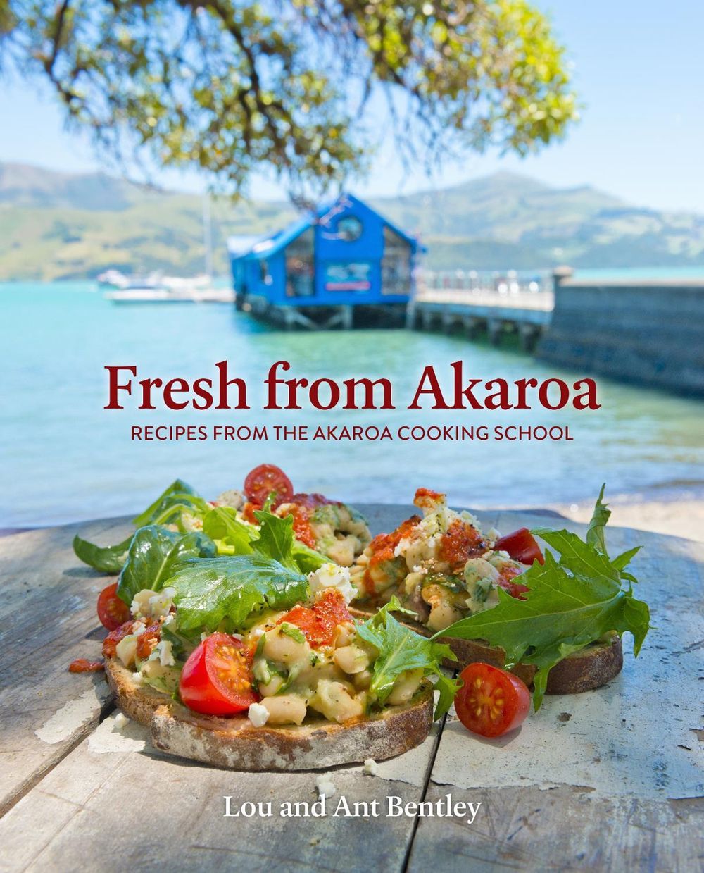 Fresh from Akaroa by Lou and Ant Bentley - ISBN: 9780143773733