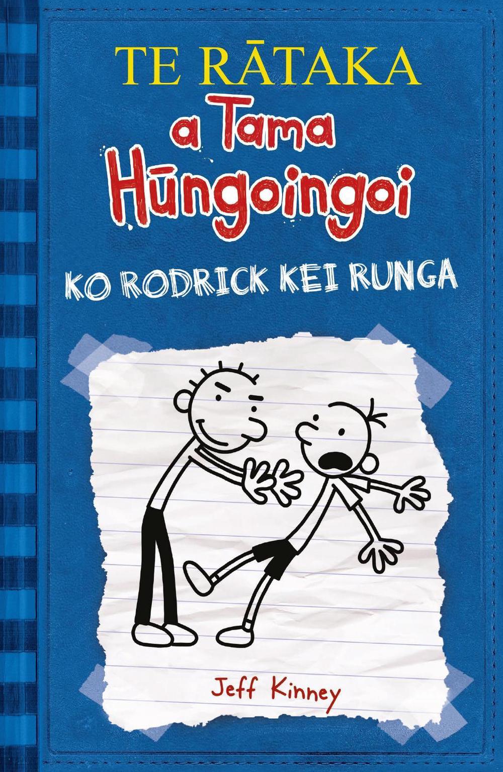 Te Rataka a Tama Hungoingoi: Ko Rodrick kei Runga (Pukapuka 2), 9780143774693
