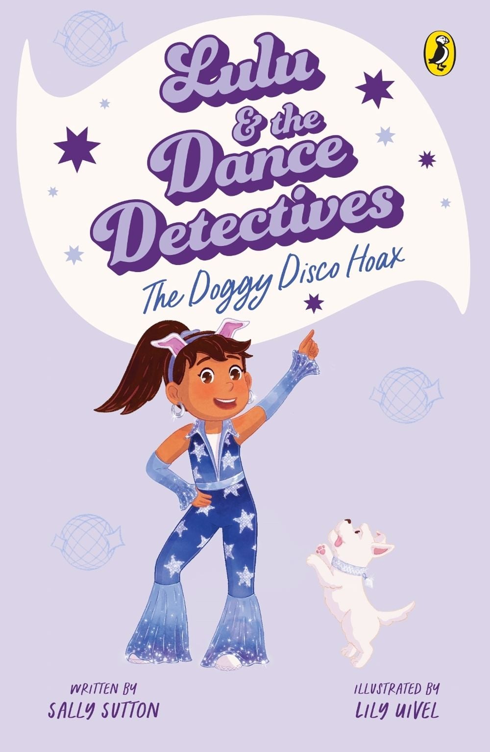 Lulu and the Dance Detectives #3: The Doggy Disco Hoax by Sally Sutton - ISBN: 9780143776369