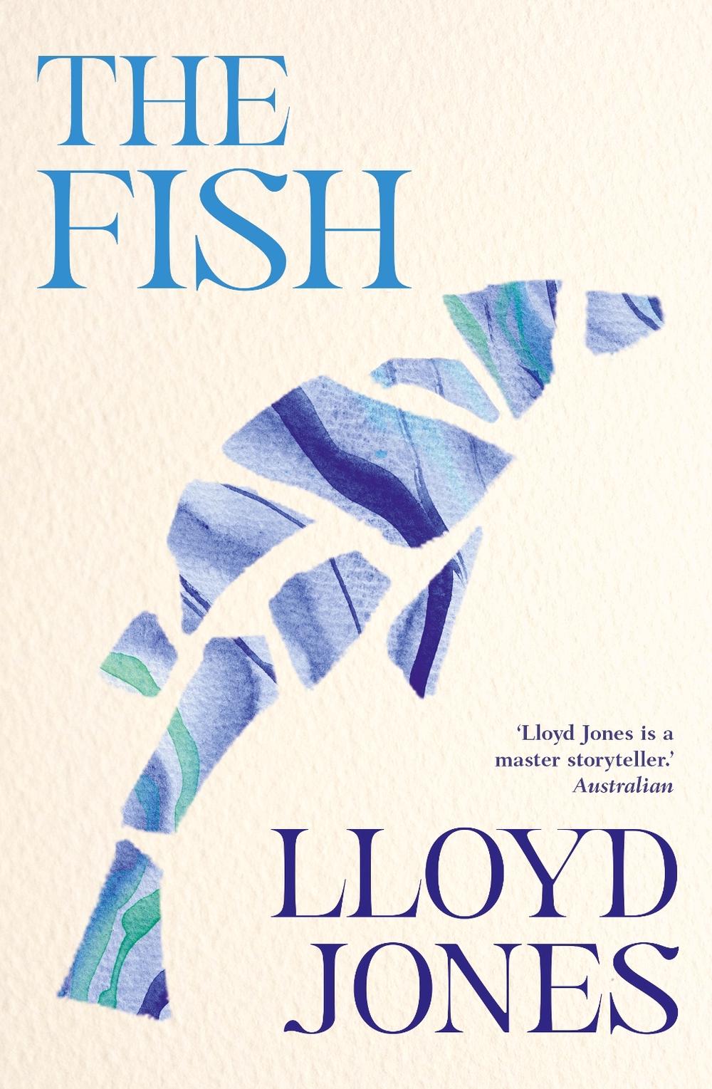 The Fish by Lloyd Jones - ISBN: 9780143776895