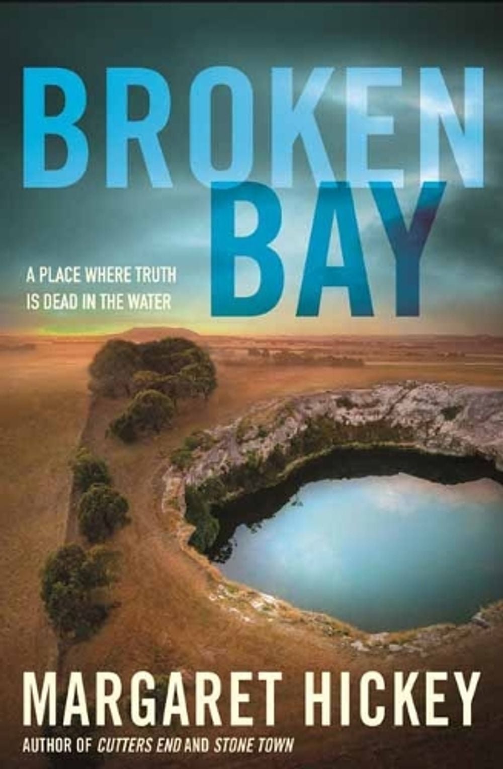 Broken Bay by Margaret Hickey - ISBN: 9780143777267