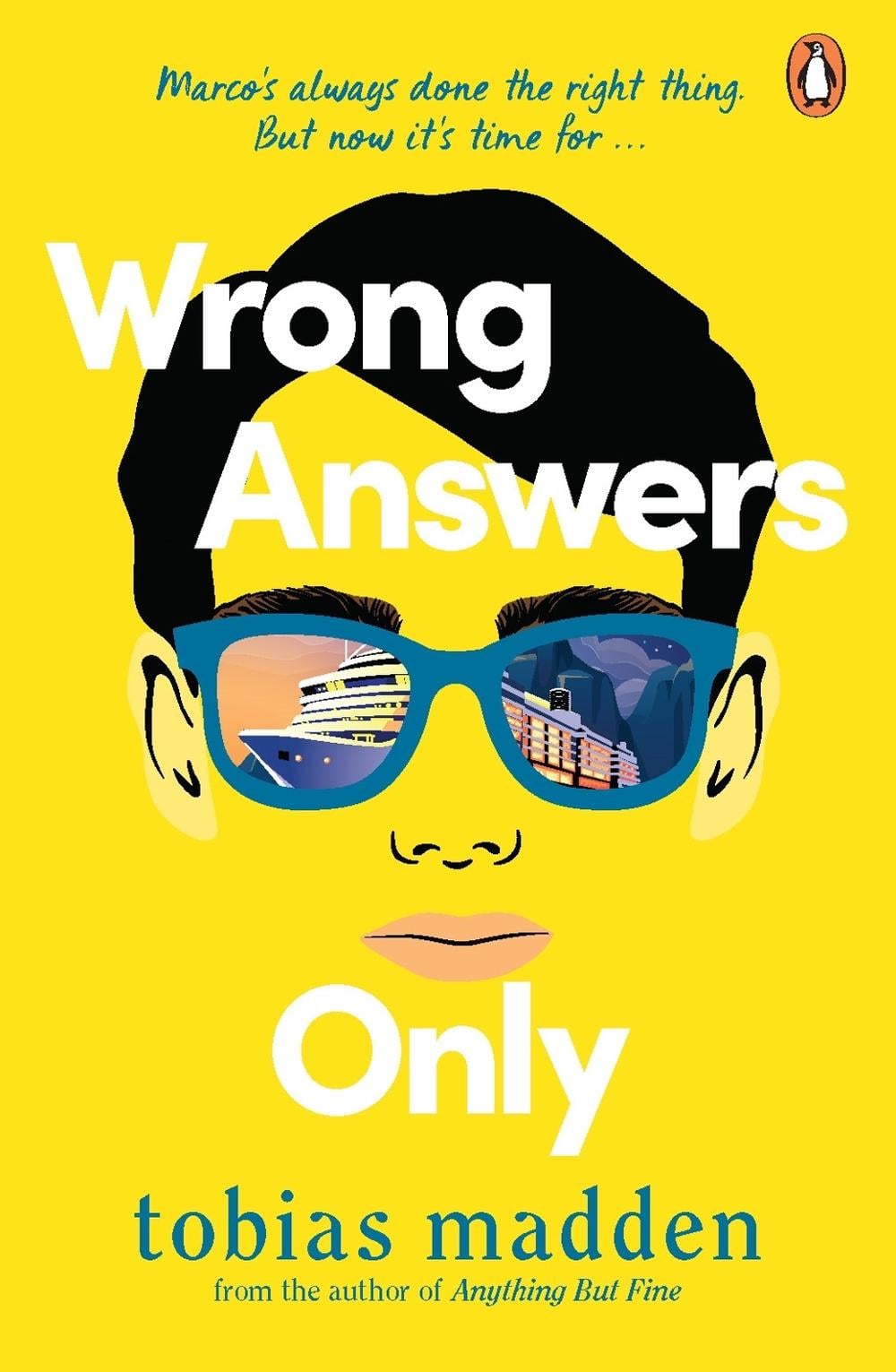 Wrong Answers Only by Tobias Madden - ISBN: 9780143777403