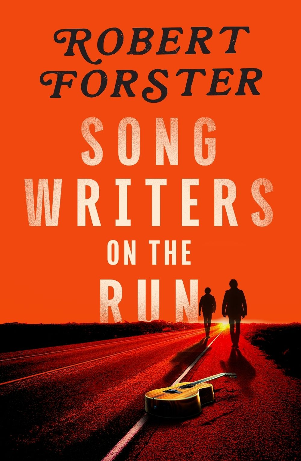 Songwriters on the Run by Robert Forster - ISBN: 9780143777731