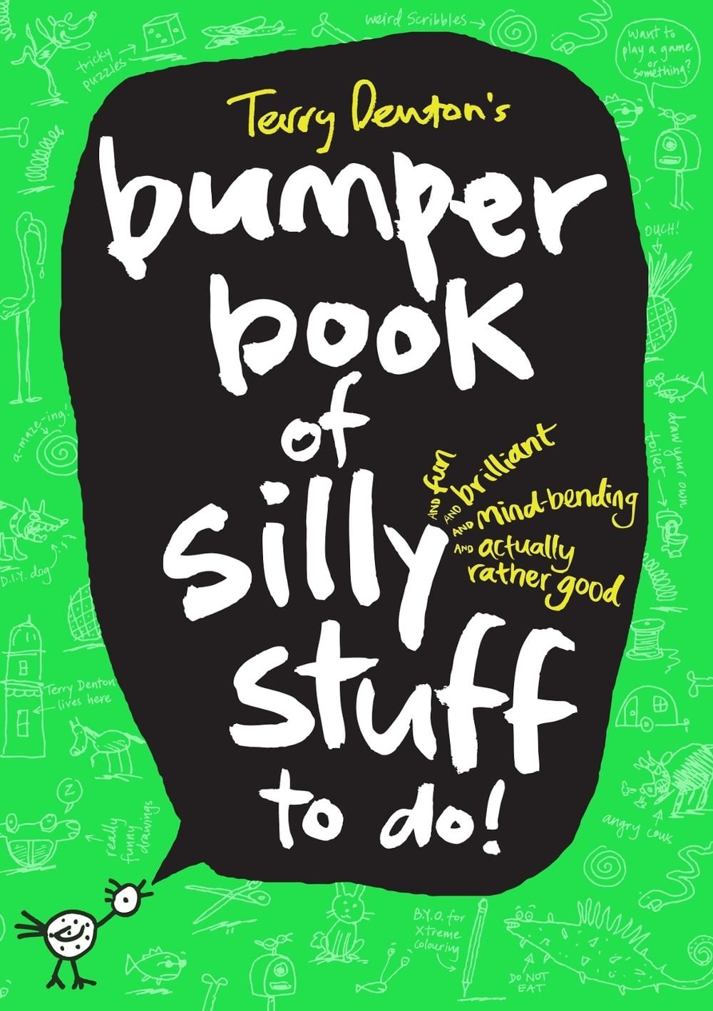 Terry Denton's Bumper Book of Silly Stuff to Do! by Terry Denton - ISBN: 9780143777793