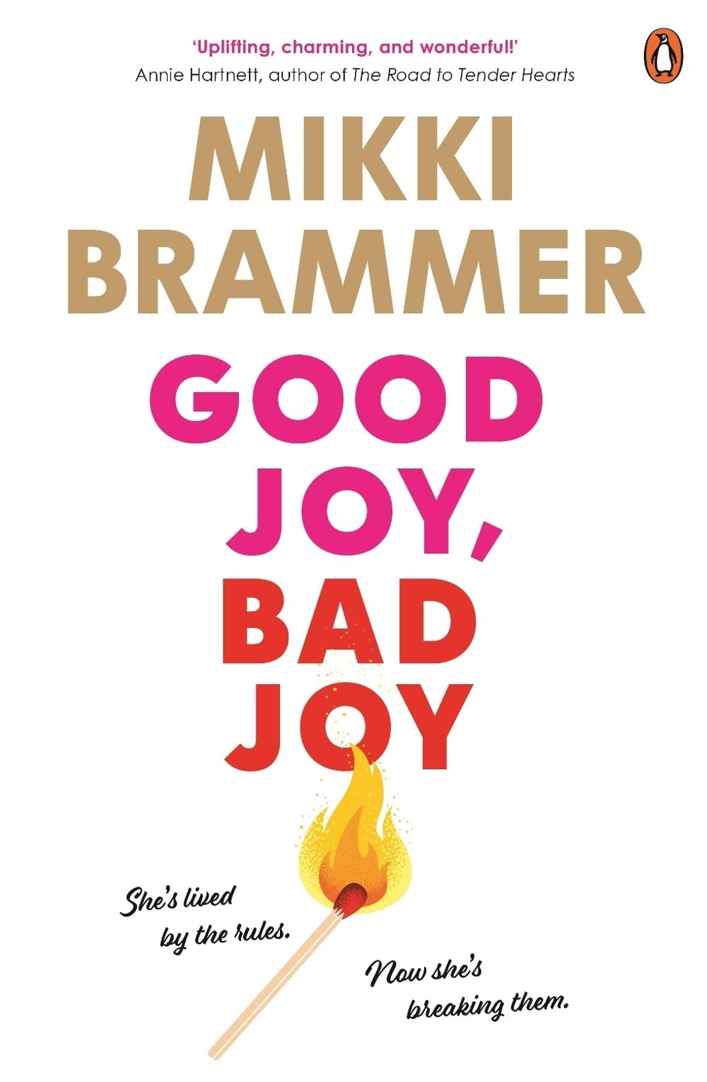 Good Joy, Bad Joy by Mikki Brammer - ISBN: 9780143779049