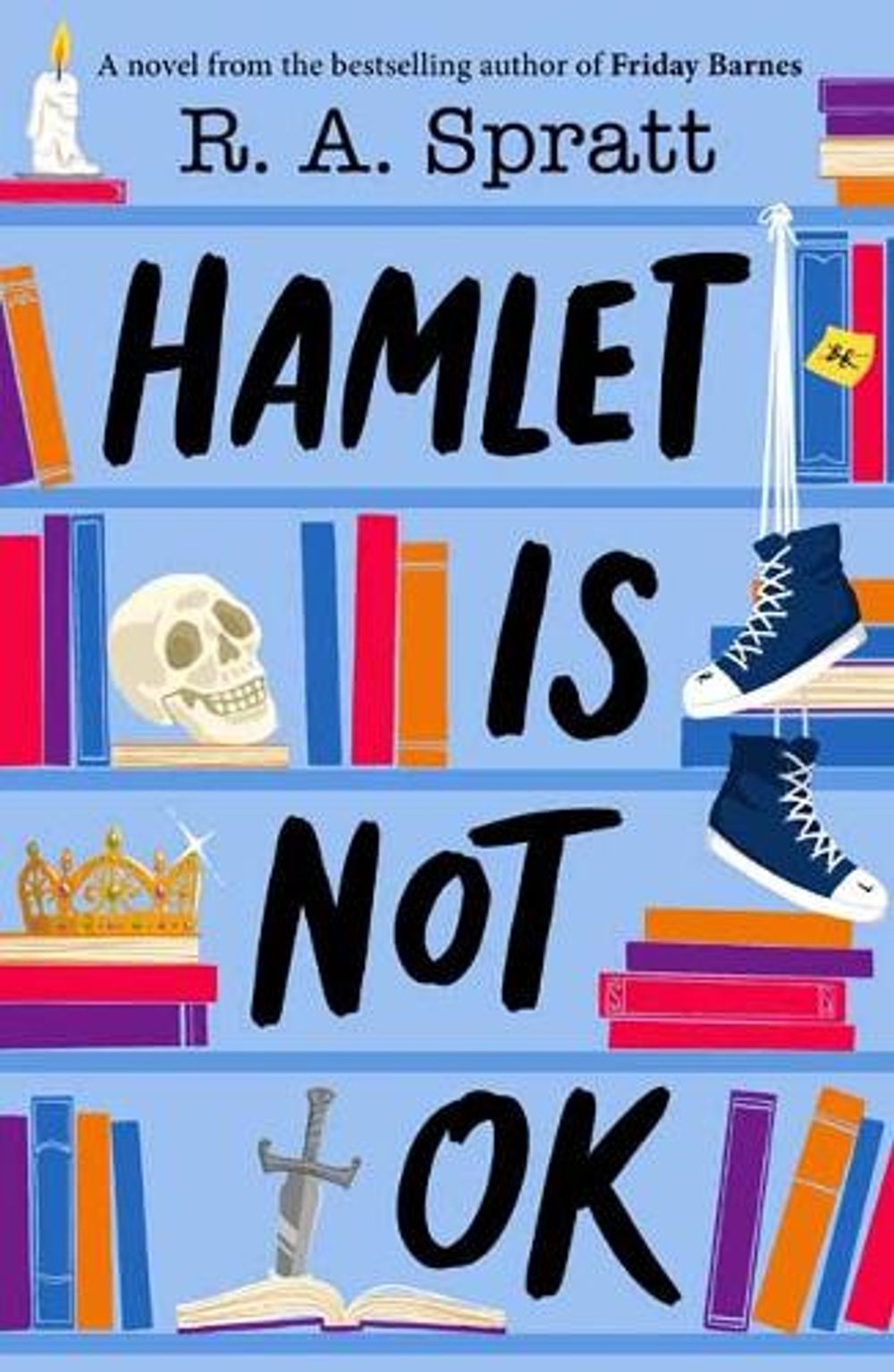 Hamlet is Not OK by R.A. Spratt - ISBN: 9780143779278