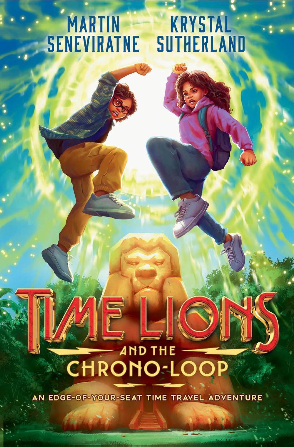 Time Lions and the Chrono-Loop by Krystal Sutherland - ISBN: 9780143779377