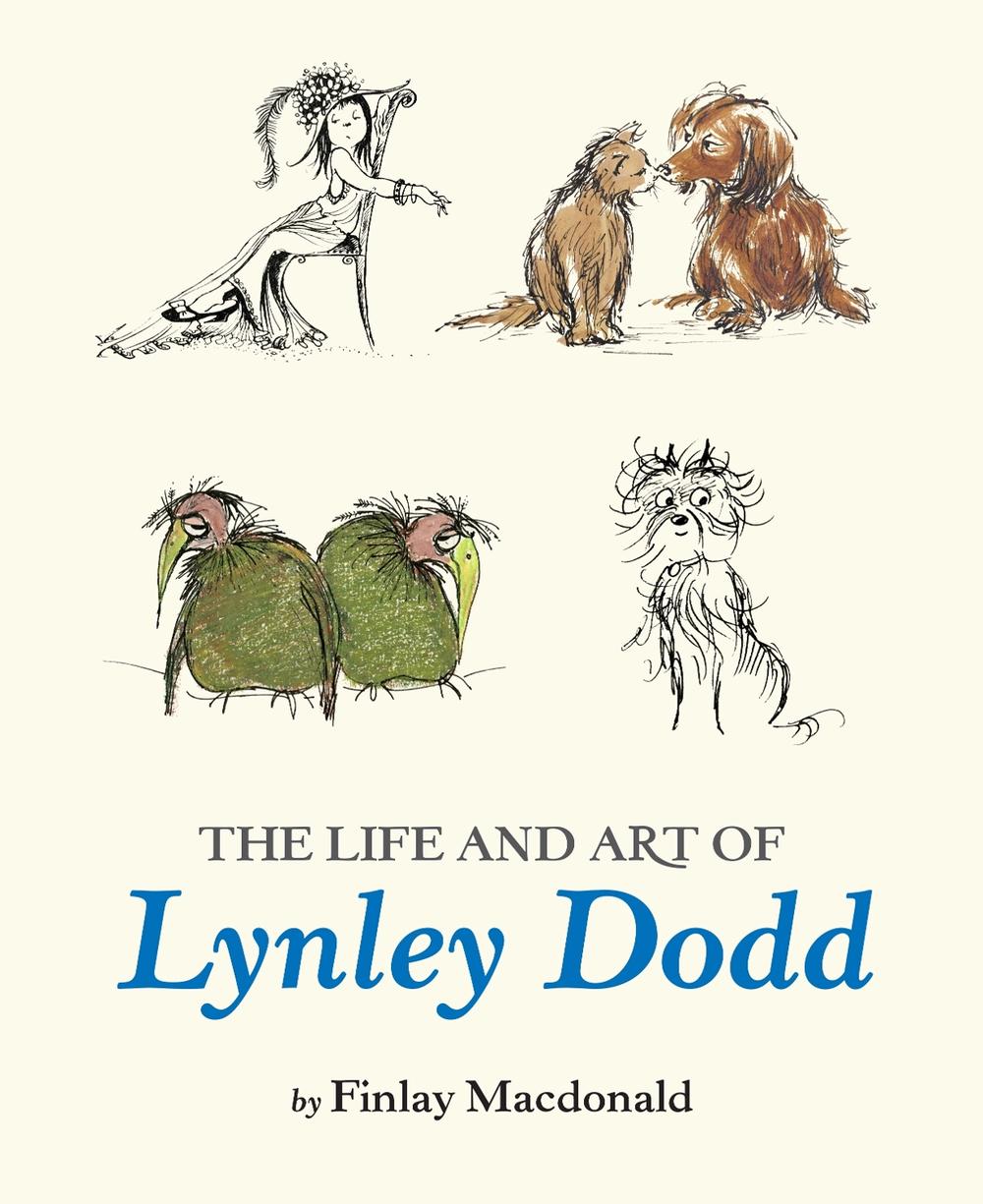 The Life and Art of Lynley Dodd, 9780143779483