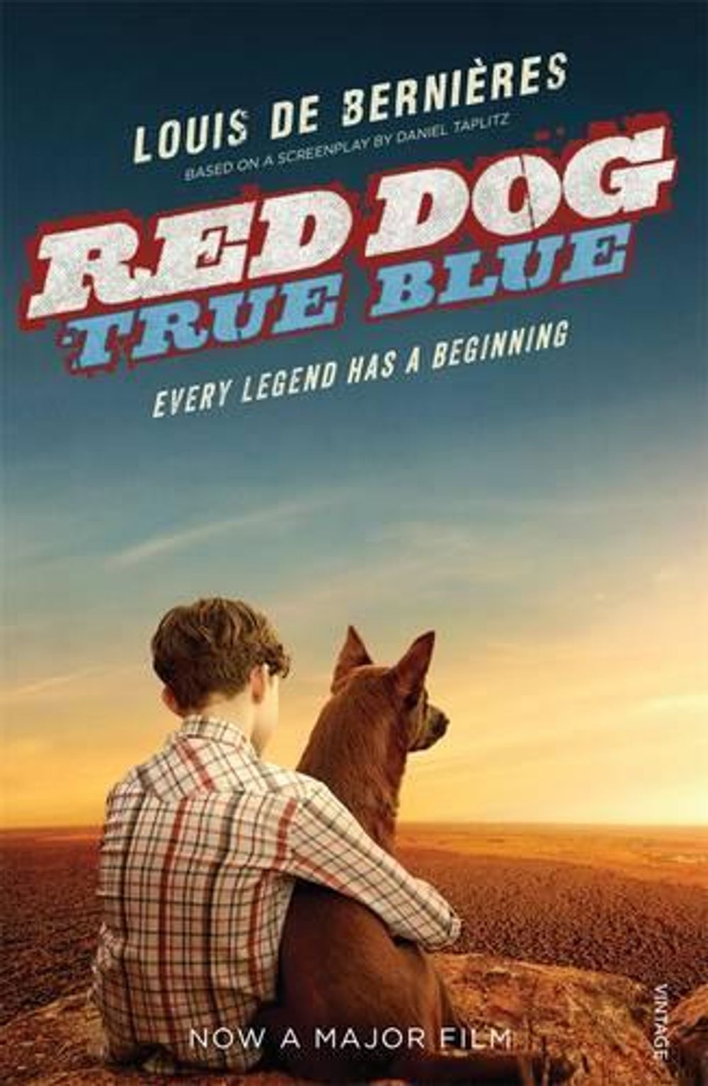 Red Dog: True Blue by Louis de Bernières - ISBN: 9780143780083