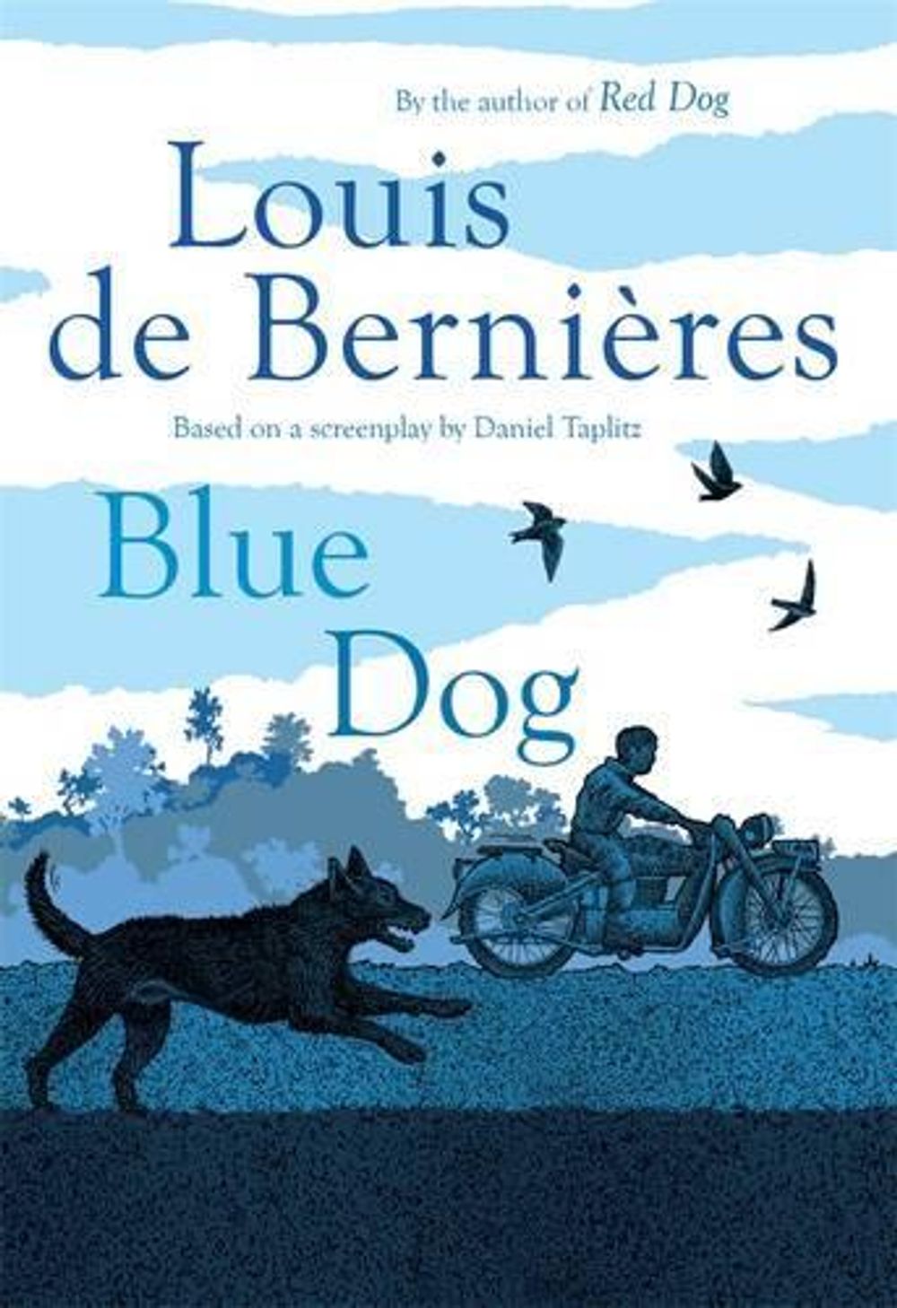 Blue Dog by Louis de Bernieres - ISBN: 9780143780106