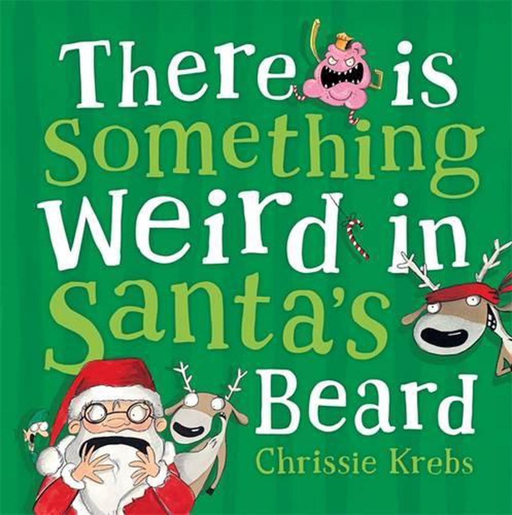 There is Something Weird in Santa's Beard, 9780143780861