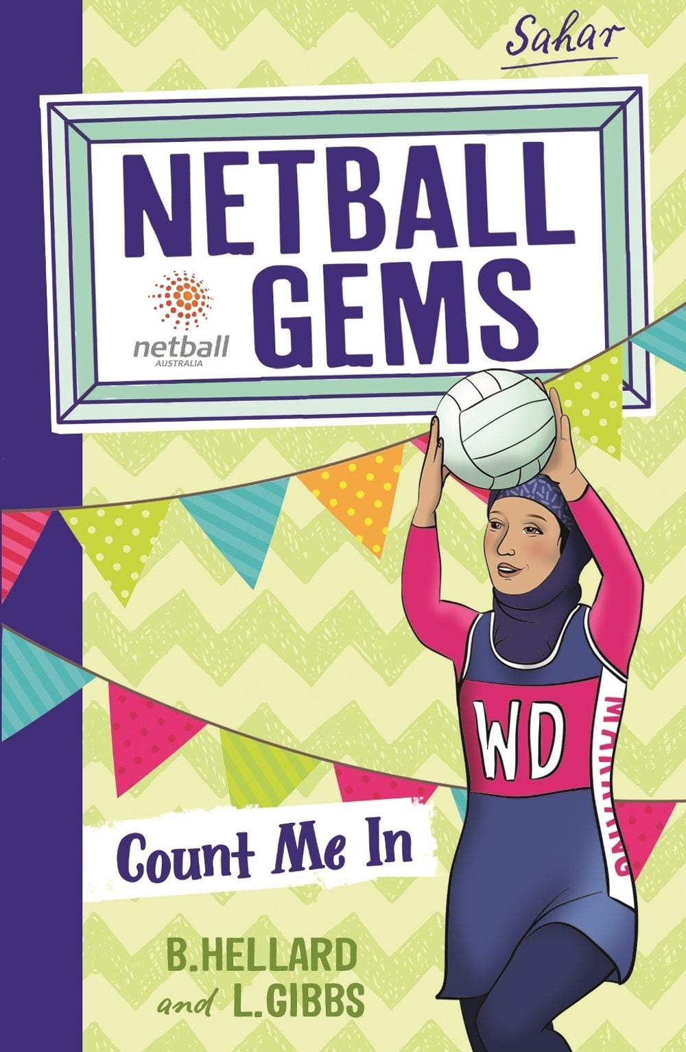 Netball Gems 8: Count me In by Lisa Gibbs - ISBN: 9780143781196
