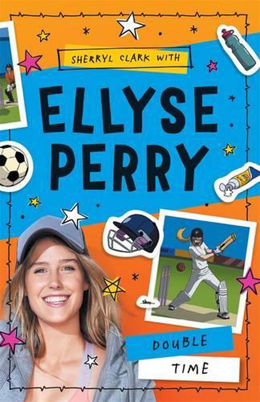 Ellyse Perry 4: Double Time, 9780143781301