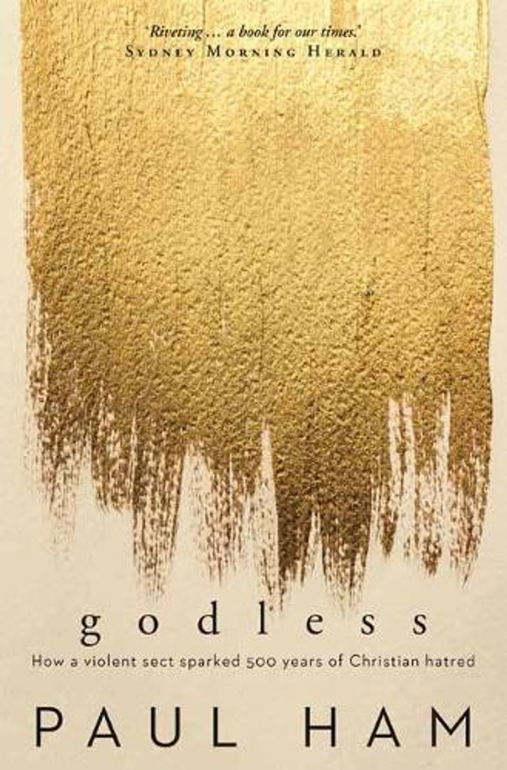 Godless by Paul Ham - ISBN: 9780143781325