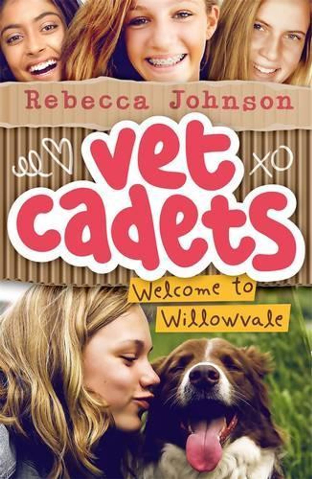 Vet Cadets: Welcome to Willowvale (BK1) by Rebecca Johnson - ISBN: 9780143782711