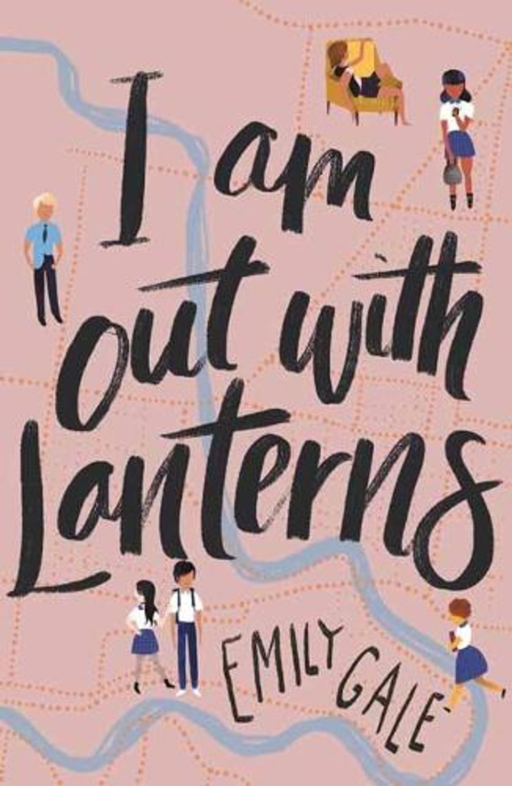 I Am Out With Lanterns by Emily Gale - ISBN: 9780143782766