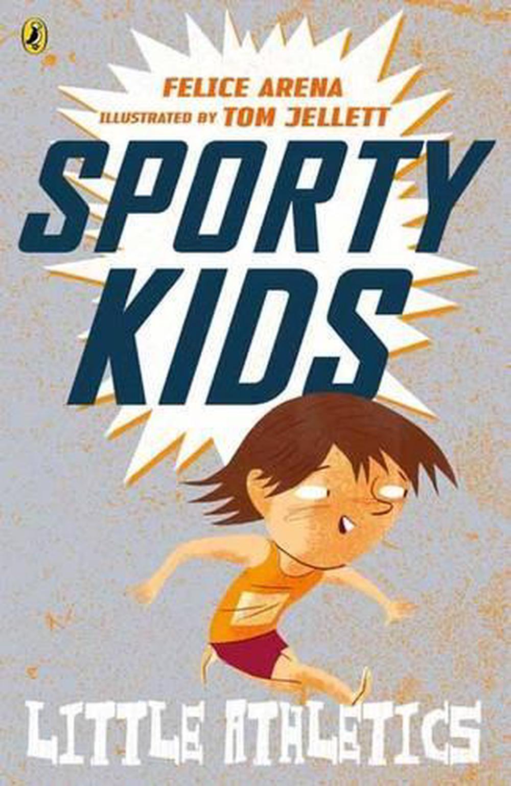 Sporty Kids: Little Athletics!, 9780143783183