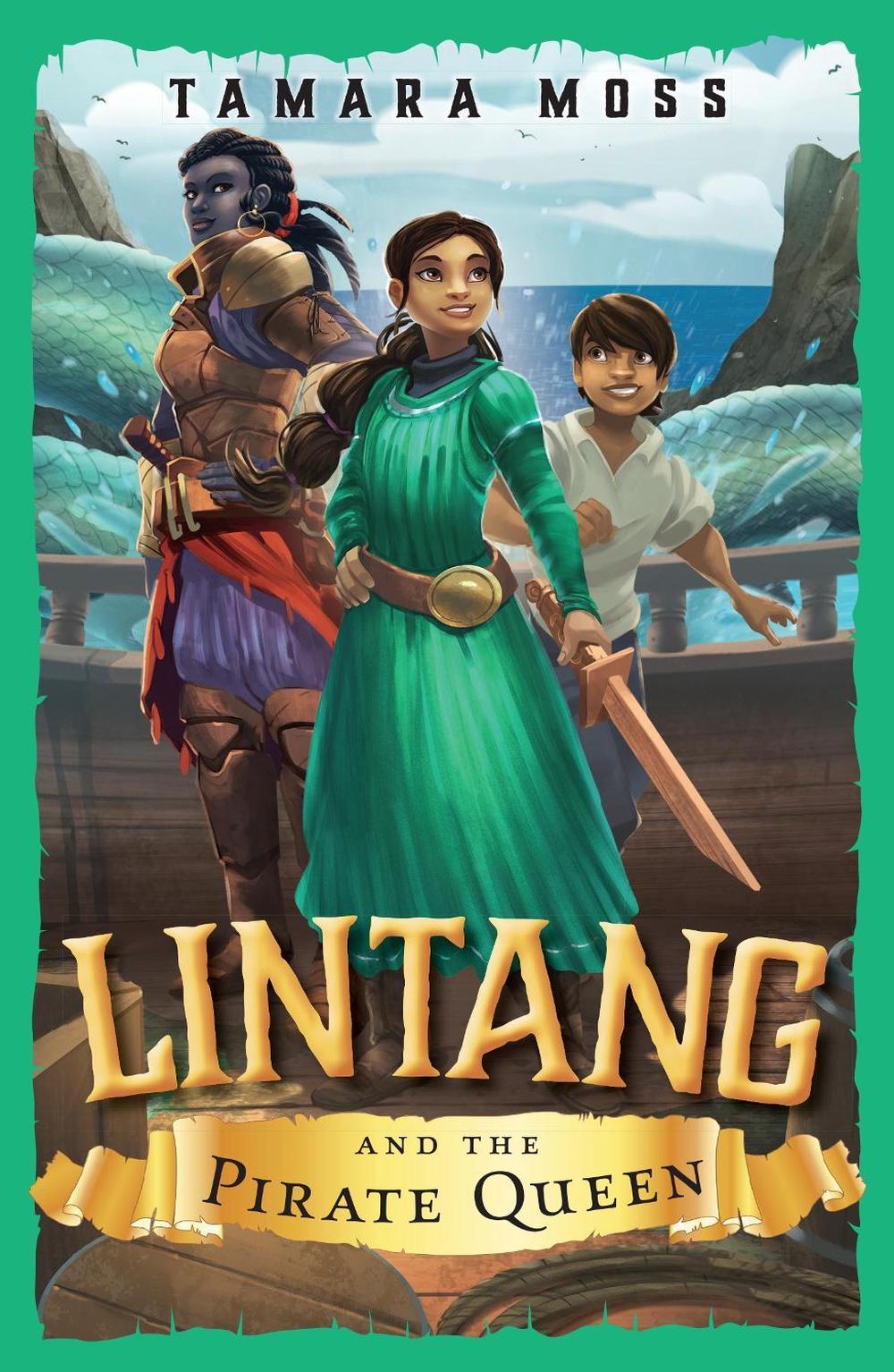 Lintang and the Pirate Queen by Tamara Moss - ISBN: 9780143783435