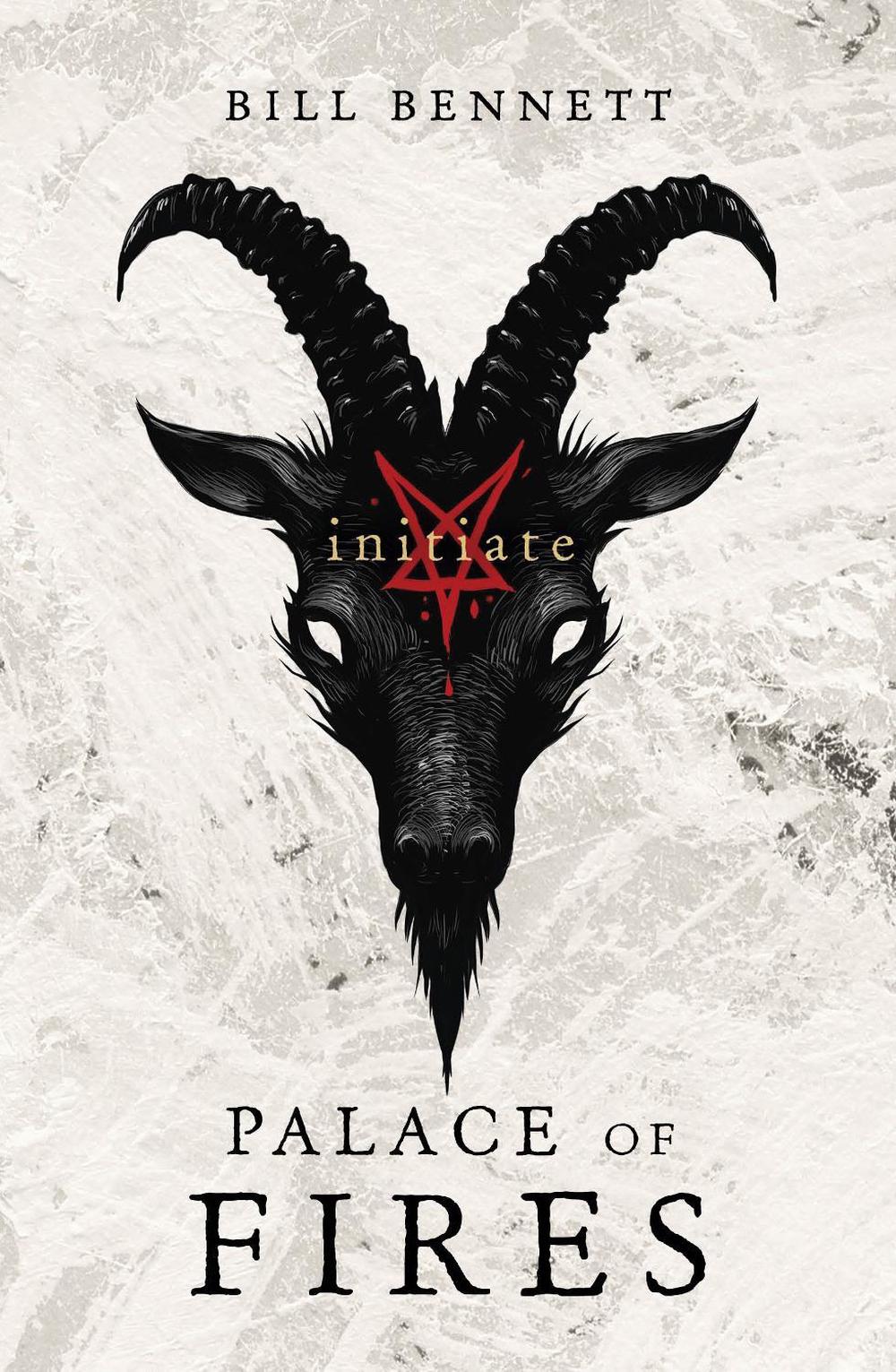 Palace of Fires: Initiate (BK1) by Bill Bennett - ISBN: 9780143783794
