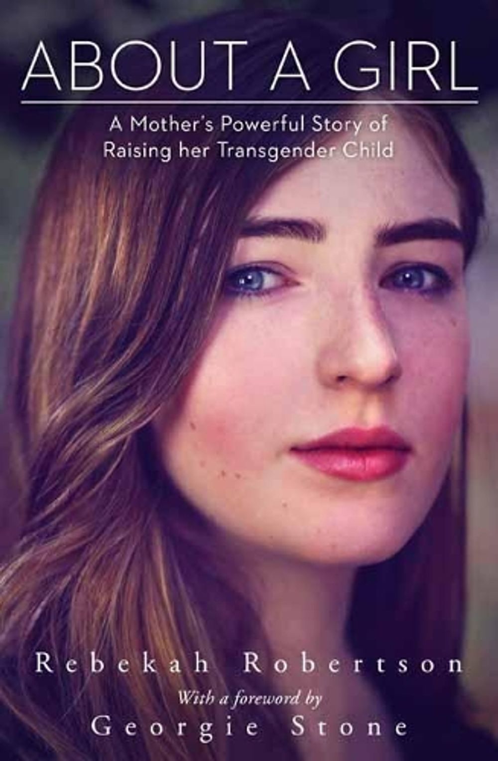 About a Girl by Rebekah Robertson - ISBN: 9780143785156