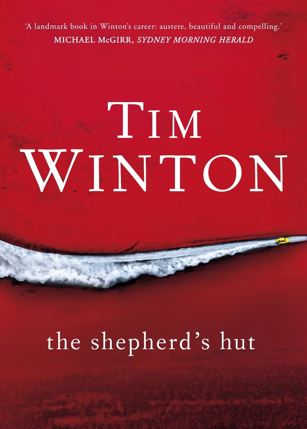 The Shepherd's Hut by Tim Winton - ISBN: 9780143786115
