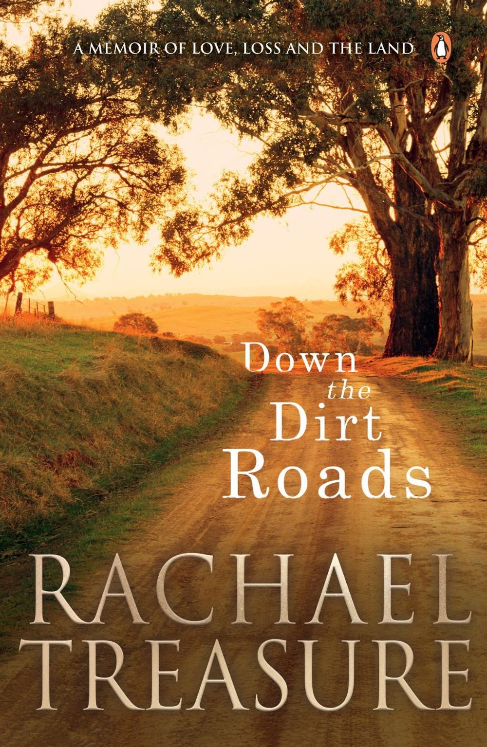 Down the Dirt Roads by Rachael Treasure - ISBN: 9780143786429