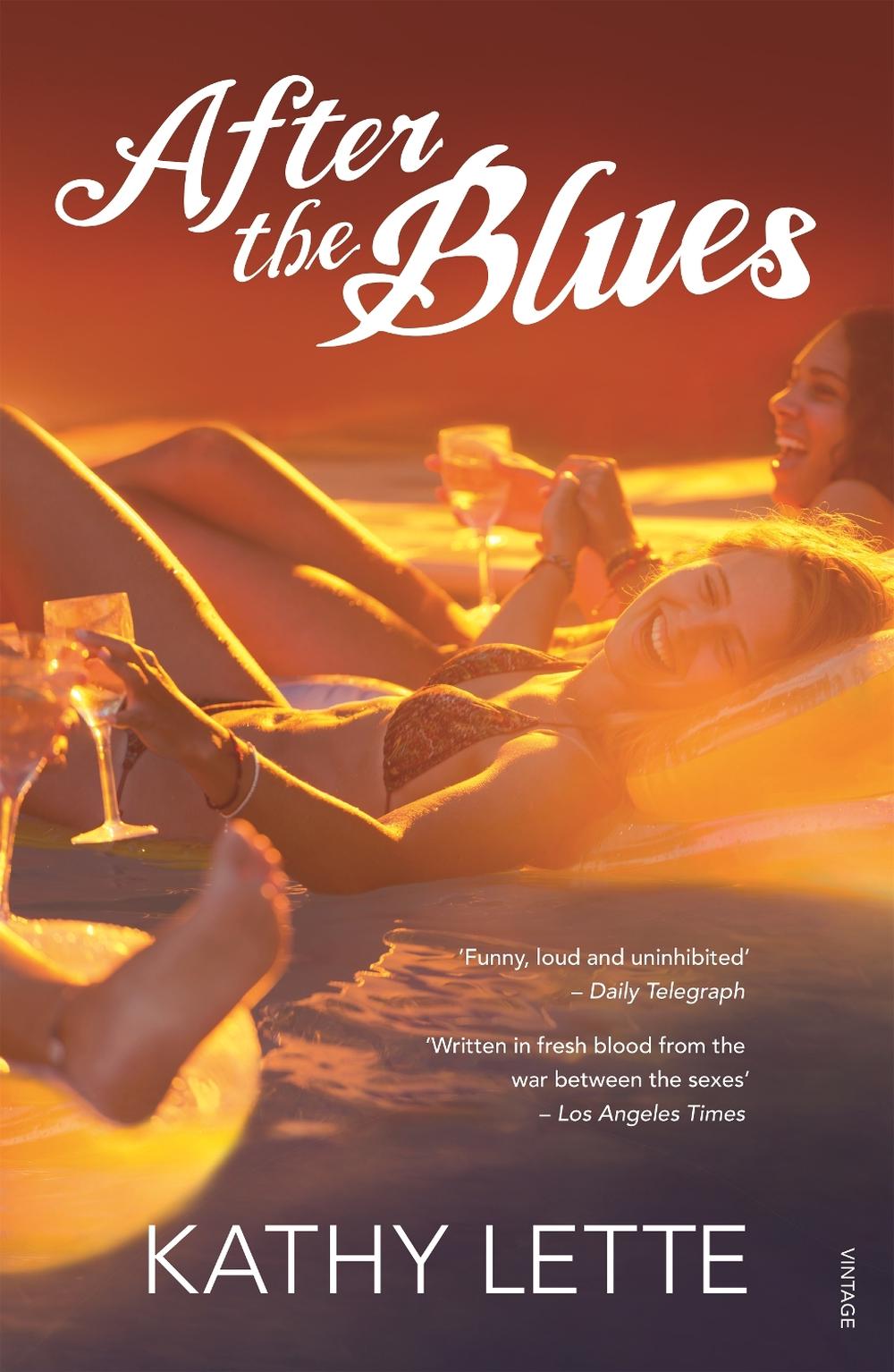 After the Blues by Kathy Lette - ISBN: 9780143786962