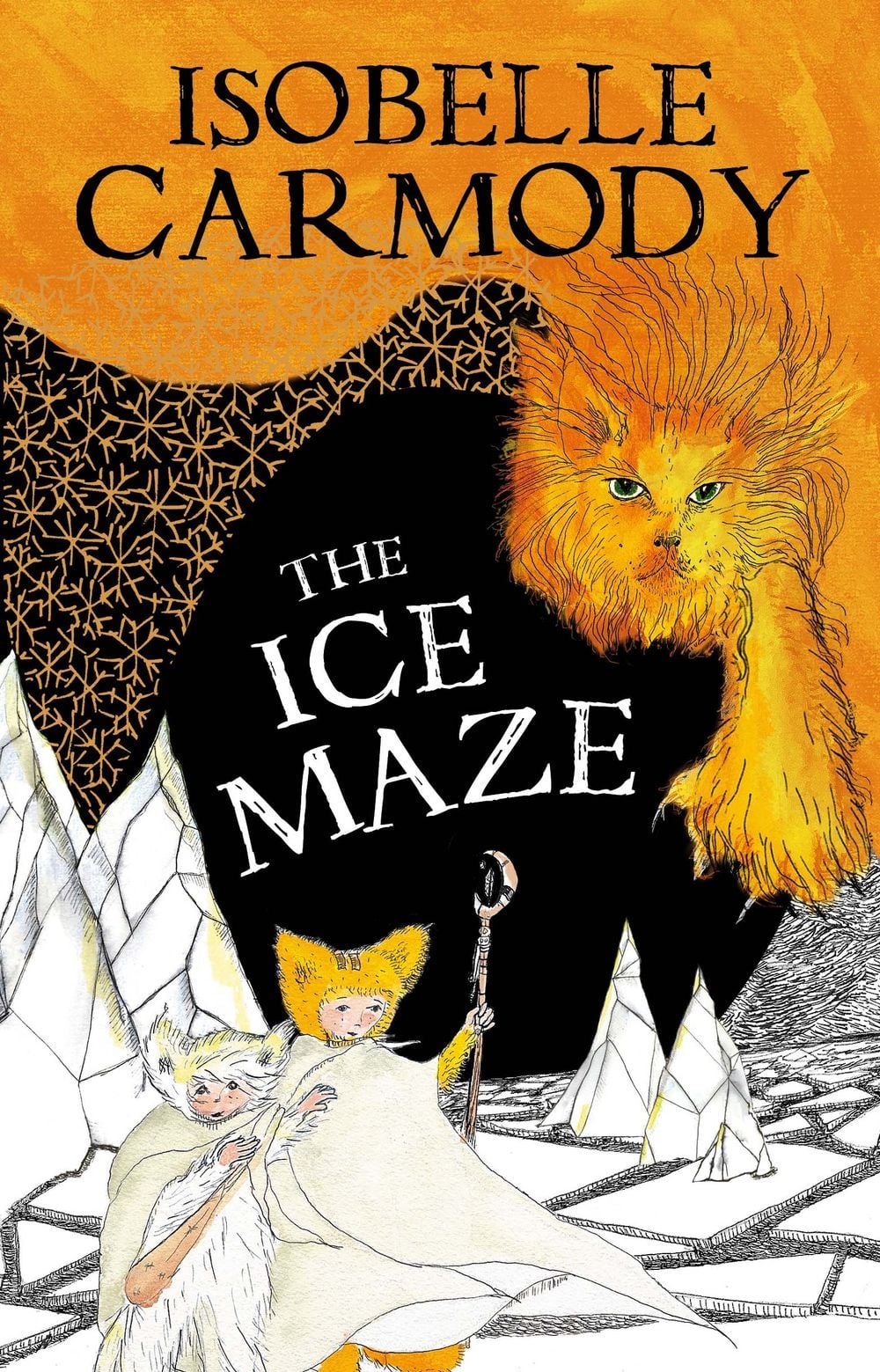 Kingdom of the Lost Book 3: The Ice Maze by Isobelle Carmody - ISBN: 9780143787488