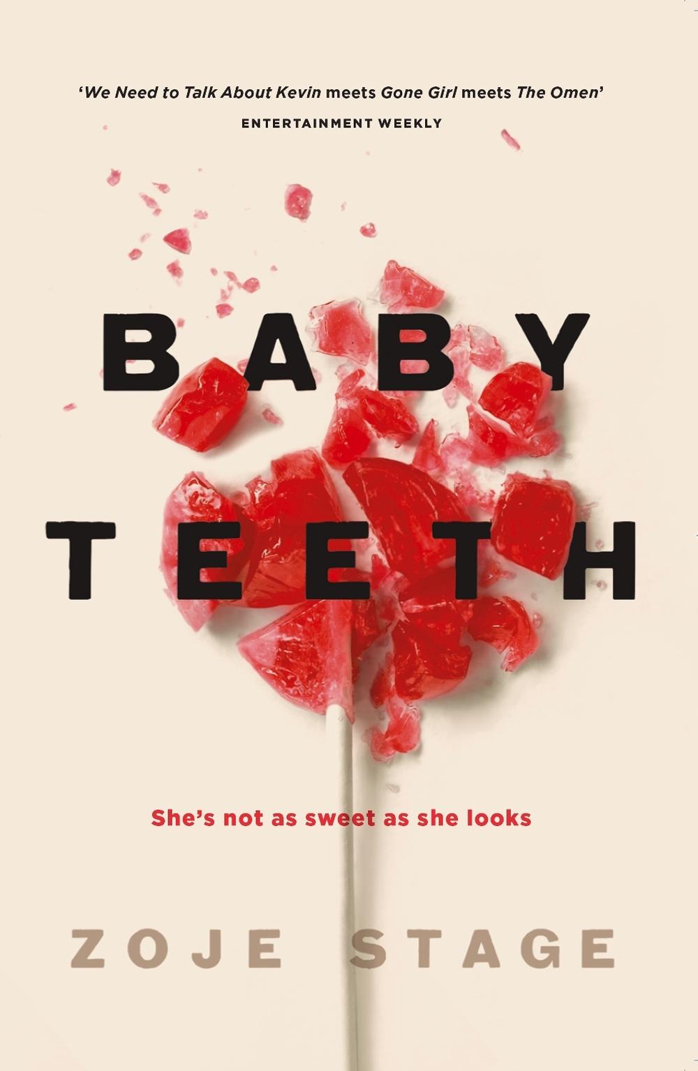 Baby Teeth by Zoje Stage - ISBN: 9780143788430