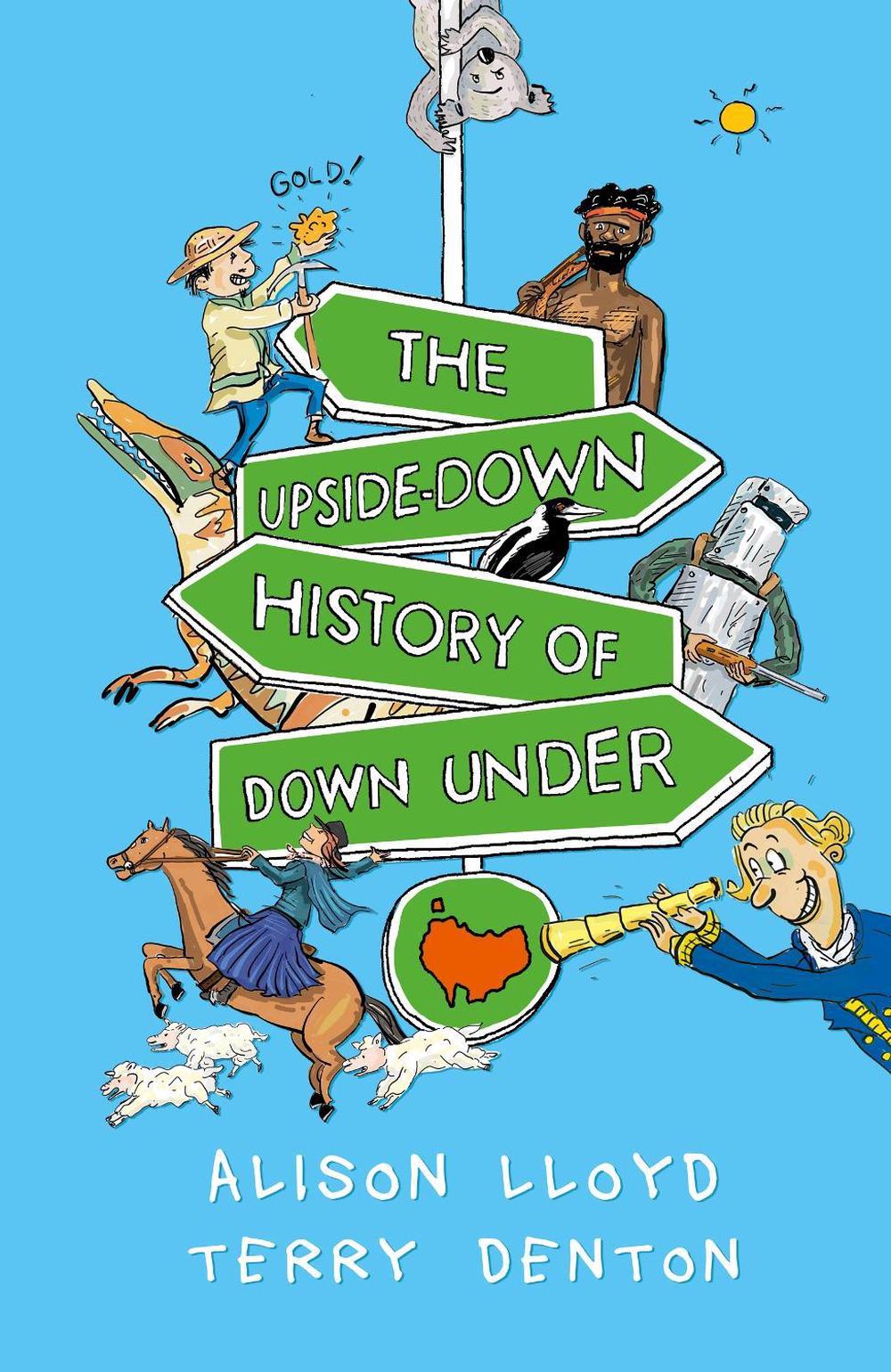 The Upside-down History of Down Under by Alison Lloyd - ISBN: 9780143788669